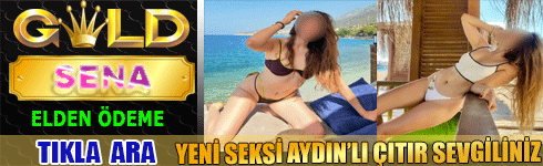 Adana Yeni Seksi Genç Bakımlı Aydın’lı Elit Çıtır Sevgiliniz Bayan Escort SENA